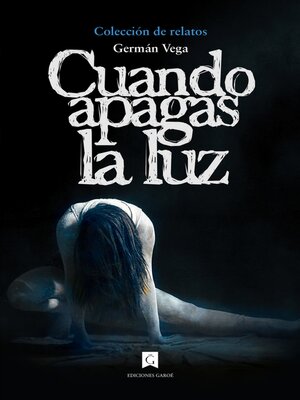 cover image of CUANDO APAGAS LA LUZ